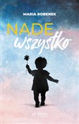 Książka : Nade wszys... - Maria Robenek