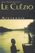 Polska książka : Afrykanin - Jean-Marie Gustave Le Clezio