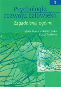 Obrazek Psychologia rozwoju człowieka Tom 1