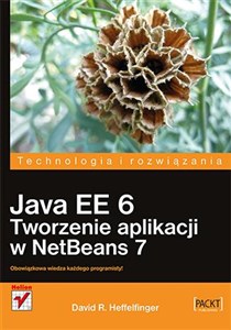 Obrazek Java EE 6. Tworzenie aplikacji w NetBeans 7