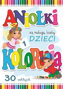 Bild von Aniołki się radują kiedy dzieci kolorują  cz.2