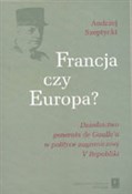 Francja cz... - Andrzej Szeptycki - buch auf polnisch 