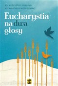 Eucharysti... - ks. Krzysztof Porosło -  Polnische Buchandlung 