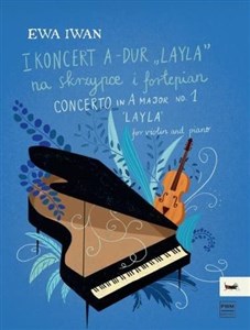 Obrazek I koncert A-dur Layla na skrzypce i fortepian