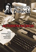 Autodenunc... - Sergiusz Piasecki -  polnische Bücher