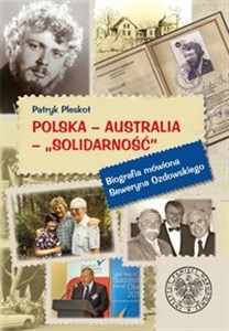 Bild von Polska Australia Solidarność Biografia mówiona Seweryna Ozdowskiego