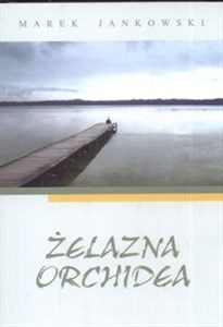 Bild von Żelazna orchidea