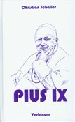Pius IX - Christian Schaller -  Książka z wysyłką do Niemiec 