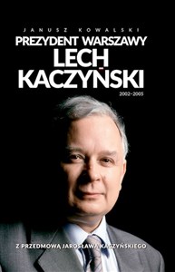 Bild von Prezydent Warszawy Lech Kaczyński