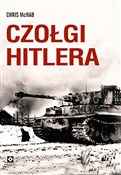 Polska książka : Czołgi Hit... - Chris McNab