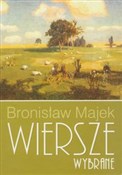 Książka : Wiersze wy... - Bronisław Majek