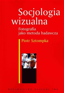 Bild von Socjologia wizualna Fotografia jako metoda badawcza