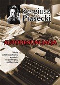 Autodenunc... - Sergiusz Piasecki -  Książka z wysyłką do Niemiec 
