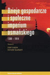 Bild von Dzieje gospodarcze i społeczne Imperium Osmańskiego 1300-1914
