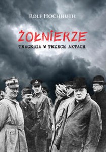 Obrazek Żołnierze Tragedia w trzech aktach