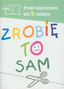 Bild von Zrobię to sam Prace plastyczne dla 5-latków