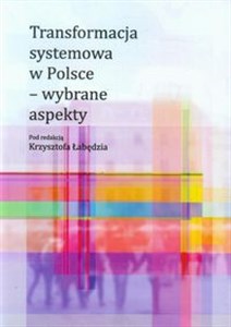 Bild von Transformacja systemowa w Polsce wybrane aspekty