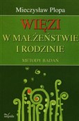 Zobacz : Więzi w ma... - Mieczysław Plopa