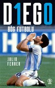 Polska książka : Diego Bóg ... - Julio Ferrer
