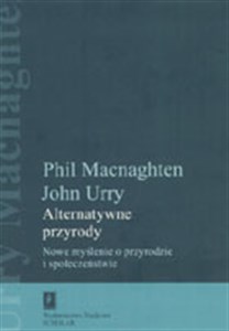 Bild von Alternatywne przyrody Nowe myślenie o przyrodzie i społeczeństwie