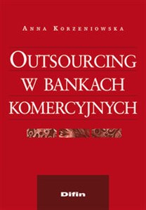 Obrazek Outsourcing w bankach komercyjnych