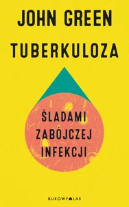 Obrazek Tuberkuloza. Śladami zabójczej infekcji