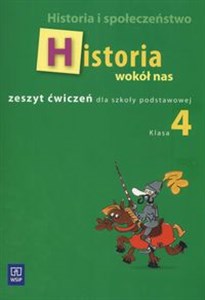 Bild von Historia wokół nas 4 Zeszyt ćwiczeń Historia i społeczeństwo Szkoła podstawowa