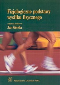 Obrazek Fizjologiczne podstawy wysiłku fizycznego