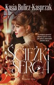 Ścieżki se... - Kasia Bulicz-Kasprzak -  Książka z wysyłką do Niemiec 