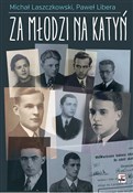Za młodzi ... - Michał Laszczkowski, Paweł Libera -  Książka z wysyłką do Niemiec 