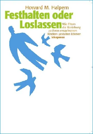 Obrazek HALPERN: FESTHALTEN ODER LOSLASSEN
