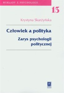 Bild von Człowiek a polityka Tom 13 Zarys psychologii politycznej