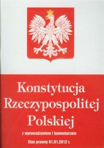 Bild von Konstytucja Rzeczypospolitej Polskiej z wprowadzeniem i komentarzem.