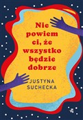 Nie powiem... - Justyna Suchecka -  fremdsprachige bücher polnisch 