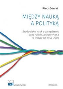 Obrazek Między nauką a polityką