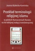 Przekład t... - Joanna Kulwicka-Kamińska -  fremdsprachige bücher polnisch 