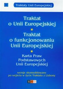 Obrazek Traktat o Unii Europejskiej Traktat o funkcjonowaniu Unii Europejskiej Karta Praw Podstawowych Unii Europejskiej