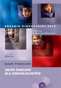 Bild von Egzamin gimnazjalny 2012 Język francuski zbiór ćwiczeń dla gimnazjalistów + CD Nowy egzamin od 2012