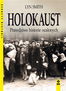 Obrazek Holokaust Prawdziwe historie ocalonych