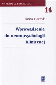 Obrazek Wprowadzenie do neuropsychologii klinicznej t.14
