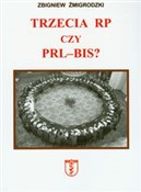 Polnische buch : Trzecia RP... - Zbigniew Żmigrodzki