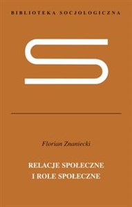 Bild von Relacje społeczne i role społeczne Nieukończona socjologia systematyczna