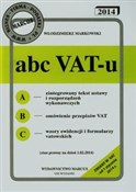 Książka : ABC VAT-u ... - Włodzimierz Markowski
