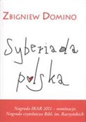 Syberiada ... - Zbigniew Domino -  polnische Bücher
