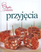 Polska książka : PRZYJĘCIA ... - OPRACOWANIE ZBIOROWE
