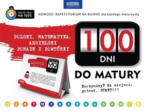 Bild von 100 dni do matury Polski, matematyka, angielski: porady i powtórki