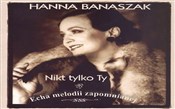 Polska książka : Nikt tylko... - Hanna Banaszak