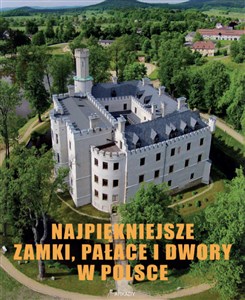 Bild von Najpiękniejsze zamki pałace i dwory w Polsce