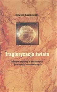 Bild von Fragtoryzacja świata Labirynt refleksji o światowych procesach formotwórczych