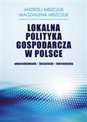Książka : Lokalna po... - Andrzej Miszczuk, Magdalena Miszczuk